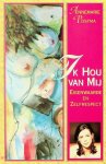 Postma, Annemarie - Ik hou van mij. Eigenwaarde en zelfrespect