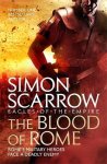 Simon Scarrow - The Blood of Rome (Eagles of the Empire 17)