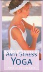 Steinacker , Angela - Anti  -stress yoga