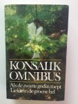 Heinz G. Konsalik - Omnibus: Als de zwarte godin roept & Liefde in de groene hel