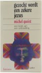 Michel Quoist - Gezocht wordt een zekere Jezus - een boek van een ontmoeting