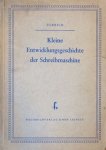 Ulbrich - Kleine Entwicklungsgeschichte der Schreibmachine