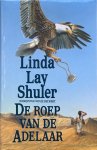 Shuler - De roep van de adelaar