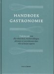  - Handboek Gastronomie. Vademecum met alle vaktermen, voorbereidingen, adressen en warenkennis door vele culinaire experts