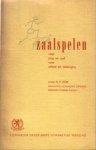 Kok, H.F.  (leraar M.O. Lichamelijke Oefening, Bondsbestuurslid K.N.G.V.) - Zaalspelen voor jong en oud voor school en vereniging