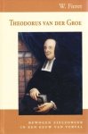 Fieret, drs. w. - Theodorus van der Groe