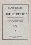 Mr. J.W.C. van Campen, Dr M.D. Ozinga en Dr. A.J.van de Ven - Jaarboekje van Oud-Utrecht 1952