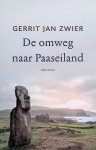 Zwier, Gerrit Jan - De omweg naar Paaseiland