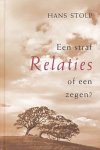 Stolp, Hans - Relaties. Een straf of een zegen.