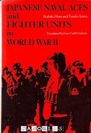 Ikuhiko Hata, Yasudo Izawa - Japanese Naval Aces and Fighter Units in World War II