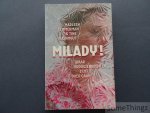 Maenhout, Tine. - Milady! Waar vrouwenrechten echt over gaan.