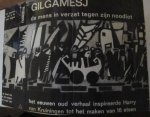  - Gilgamesj, de mens in verzet tegen zijn noodlot