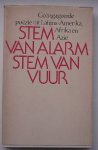 DIJK, BERTUS VAN (RED), - Stem van alarm stem van vuur. Geengageerde poezie uit Latijns-Amerika, Afrika en Azie.