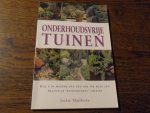 Matthews, Jackie - Onderhoudsvrije tuinen