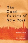 Martin Millar - The Good Fairies of New York Martin Millar - The Good Fairies of New York
