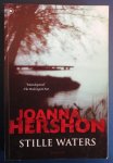 Hershon, Joanna - Stille waters