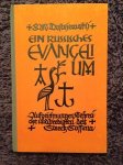 Dostojewskij, F.M. - Ein russisches evangelium.  Aufzeichnungen, Gespräche und Predigten des Staretz Sossima.
