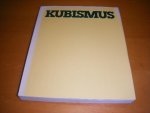 Anon. - Kubismus. Kuenstler, Themen, Werke: 1907-1920