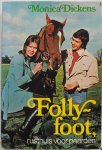 Dickens Monica, vert. Torringa -Timmer J C, ill. Veen Fiel van der - Folly-Foot rusthuis voor paarden