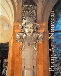 Anne Mommens et al - Praag Art Nouveau,metamorfoses van een stijl