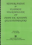 Sliedrecht, Cor van (samenstelling) - Nederlandse & Vlaamse Volksmuziek op Oude en Nieuwe Geluidsdragers (78t, LP, EP, MC, CD), 21 pag. ringband, zeer goede staat