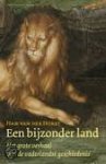 Horst, Han van der - Een bijzonder land. Het grote verhaal van de vaderlandse geschiedenis
