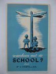 Espallier, V. D' - Waarheen met de school?