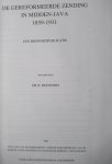 Reenders, H. Dr. deel 1 / Jong, de Chr. G.F. Dr. dl. 2 / Reenders, H. Dr. dl. 1 - De gereformeerde zending in Midden Java 1859 - 1931 deel 1. / 1931- 1975 deel 2