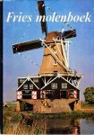 Diversen o.a vereniging Gild Fryske Mounders - Fries molenboek