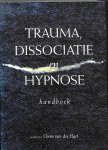 Onno van der Hart, N.v.t. - Trauma dissociatie en hypnose handboek