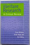 Williams, Fiona e.a. - Welfare research, a critical review