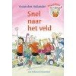 Hollander, Vivian den met ill. van Saskia Halfmouw - Ministicks Snel naar het veld Hollander, Vivian den met ill. van Saskia Halfmouw - Ministicks Snel naar het veld