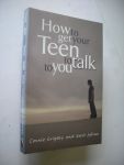 Grigsby Connie / Julian, Kent - How to get your Teen to talk to you