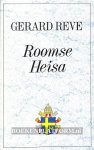 Reve, Gerard - Roomse heisa