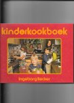 Becker, Ingeborg - Kinderkookboek