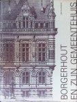 Stappaerts Dirk - Borgerhout En Zijn Gemeentehuis