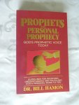 Hamon, Bill - Prophets and Personal Prophecy - God's Prophetic Voice Today; Guides for Receiving, Understanding, and Fulfilling God's Personal Word to You