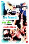 Ede, Bies van - De band en de meiden Ede, Bies van - De band en de meiden