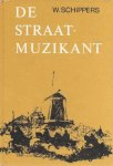W. Schippers - De straatmuzikant