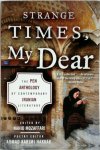 Nahid Mozaffari 281023, Ahmad Karimi Hakkak 281024 - Strange Times, My Dear The Pen Anthology of Contemporary Iranian Literature