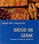 Carluccio, Antonio & Priscilla - brood en gebak - koken met Carluccio