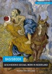 Maarten van der Linde - Basisboek geschiedenis sociaal werk in Nederland