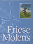  - Friese Molens