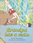 Butterworth, Ben (tekst) en Lorraine Calaora (illustraties) - Grandpa has a swim