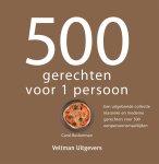 Carol Beckerman - 500 gerechten voor 1 persoon Een uitgebreide collectie klassieke en moderne gerechten voor 500 eenpersoonsmaaltijden