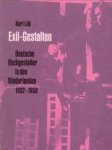 LÖB, KURT - Exil-Gestalten. Deutsche Buchgestalter in den Niederlanden 1932 - 1950