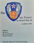 Rust, Kenn C. - The 9th. Air Force in World War II - From the desert to Central Germany