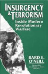 Bard E. O'Neill - Insurgency & Terrorism