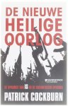 Cockburn, Patrick - DE NIEUWE HEILIGE OORLOG