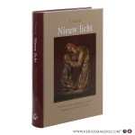 Es, T. van. - Nieuw licht. De strijd rondom en de prediking van het aanbod van genade in de periode 1750-1800.